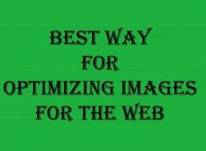 Best way for optimizing images for the web