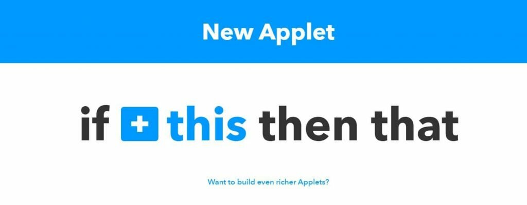 IFTTT, If this then that