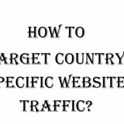 How to target country specific website traffic