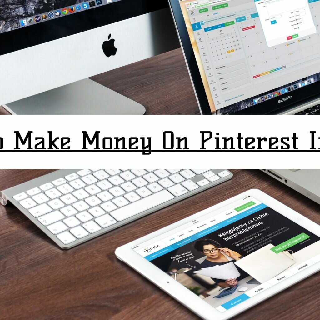 How To Make Money On Pinterest