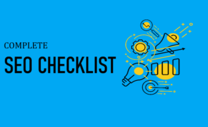 Complete SEO Checklists