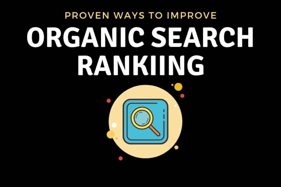 Improve organic Search Engine Ranking