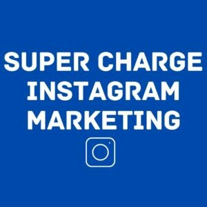 Supercharge Your Instagram Marketing Strategy to Generate More Leads